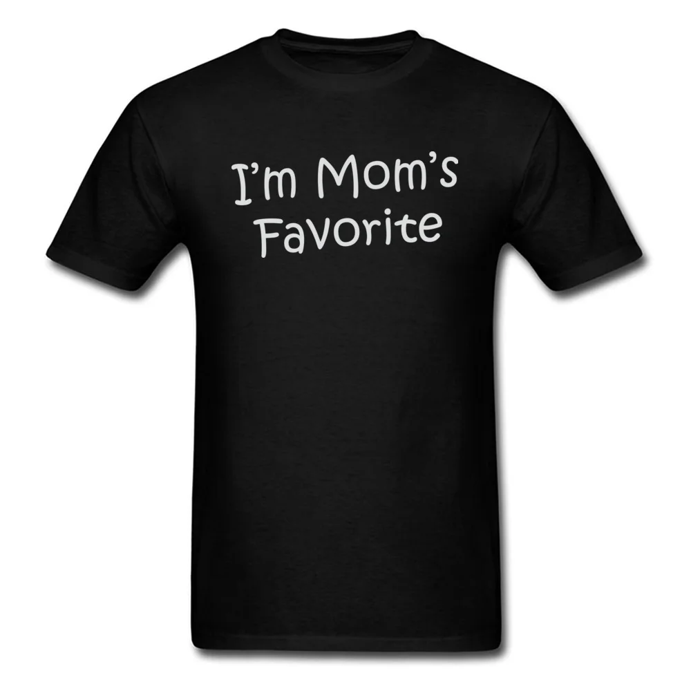 Camisa Im Moms Favorite футболка мужские футболки простая с надписью Милая семейная