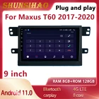 Автомобильная Мультимедийная система ShunSihao, Android 11,0, 9 дюймов, Maxus T60 2017-2020, GPS навигатор, головное устройство, видеоплеер для CarPlay, автоматический 128G
