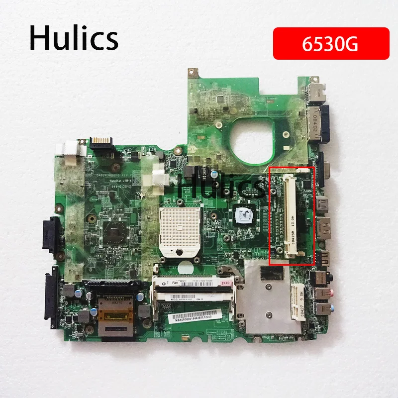 Материнская плата Hulics для ноутбука Acer aspire 6530 6530G MBAUR06001 DA0ZK3MB6F0 DDR2 с графическим