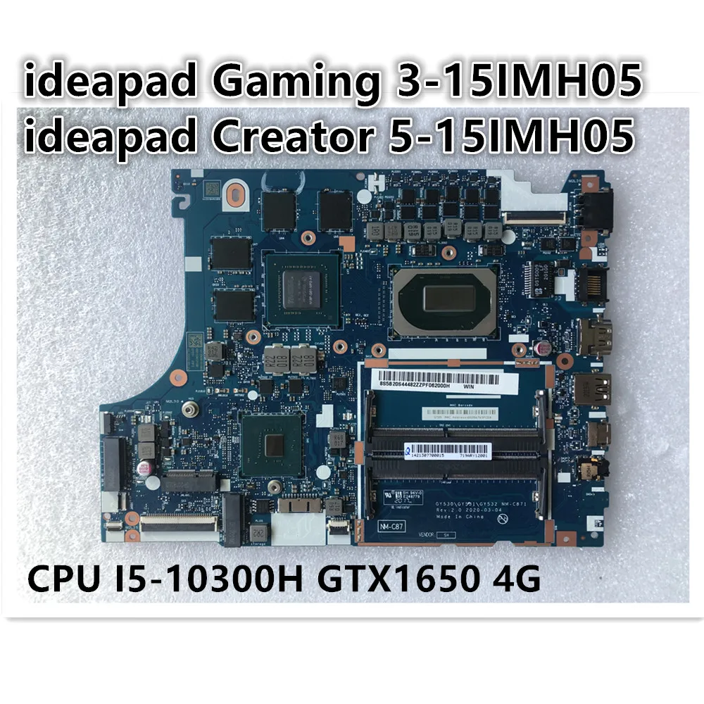 

Original laptop Lenovo Ideapad ideapad Gaming 3-15IMH05/Creator 5-15IMH05 Motherboard CPU I5-10300H GTX1650 4G FRU 5B20S44482