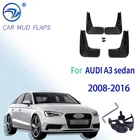 Брызговики передние и задние для AUDI A3 sedan 2008-2016, брызговики, Аксессуары для автомобилей 2009 10 11 12 13 14 15