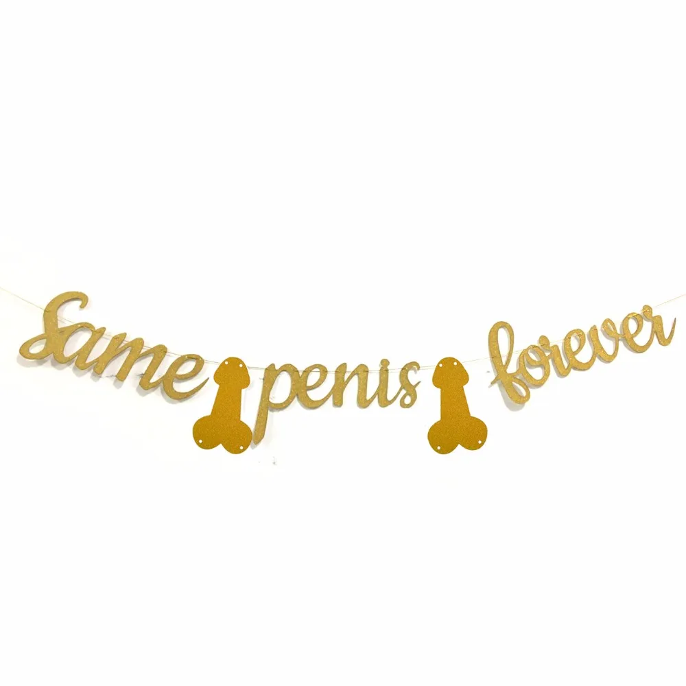 Золотой блестящий Забавный грязный тот же пенис Навсегда Баннер гирлянда для
