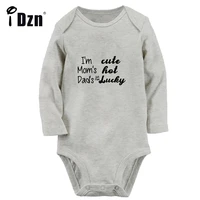 im cute moms hot dads just plain lucky fun printed baby boys rompers cute baby girls bodysuit newborn jumpsuit long clothes