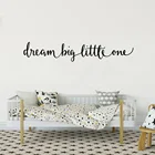 Виниловая наклейка на стену Dream Big Little One, для детской комнаты, Вдохновляющие мотивирующие