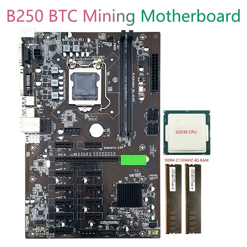 Материнская плата B250 BTC для майнинга LGA 115 с 2XDDR4 4 Гб 2133 МГц ОЗУ + процессор G3930 12 Слот
