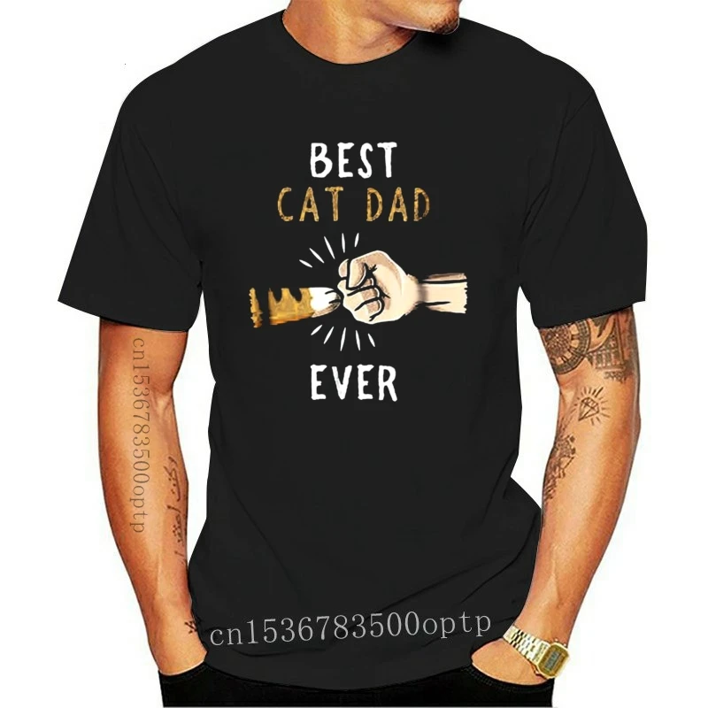 

New Best Cat Dad Ever Cat Lovers Father'S Day Gift T Shirt Black Cotton Men S-3Xl Fashion Tee Shirt
