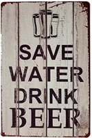 erlood save water drink beer tin signs vintage retro wall plaque retro metal bar pub poster 12 x 8