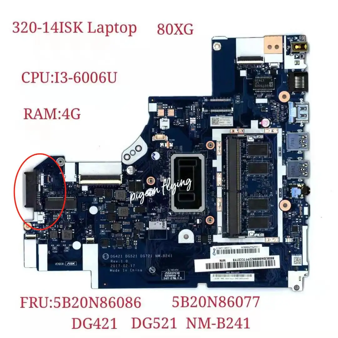

For Lenovo Ideapad 320-14ISK Laptop Motherboard CPU:I3-6006U RAM:4G NM-B241 FRU 5B20N86077 5B20N86086 Test Ok