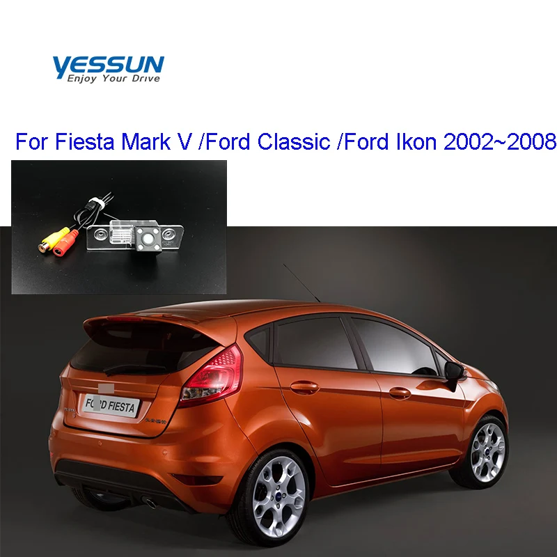 Камера заднего вида Yessun для Fiesta Mark V MK5 Ikon Classic 2002 2003 2004 2005 2006 2007 2008 камера