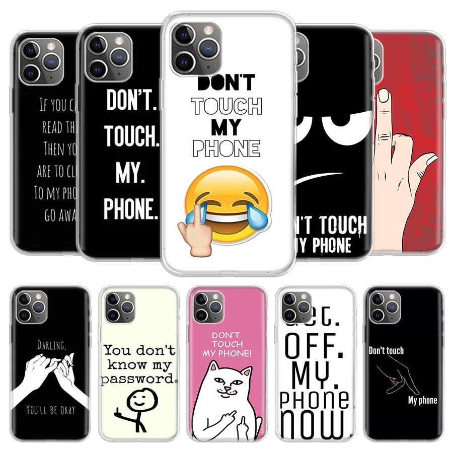 Надписью Don't Touch My Phone (не трогай мой телефон случае для iPhone 11 12 Mini Pro 7 6X8 6S плюс XS MAX