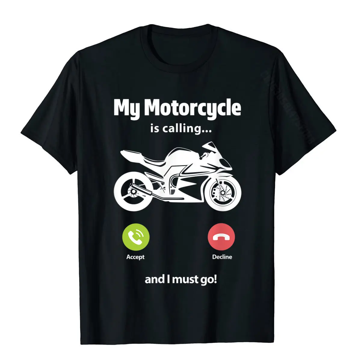 

My Motorcycle Is Calling And I Must Go Funny Motorcyclist T-Shirt Normal Cotton Men's Tops Tees Group New Coming T Shirts