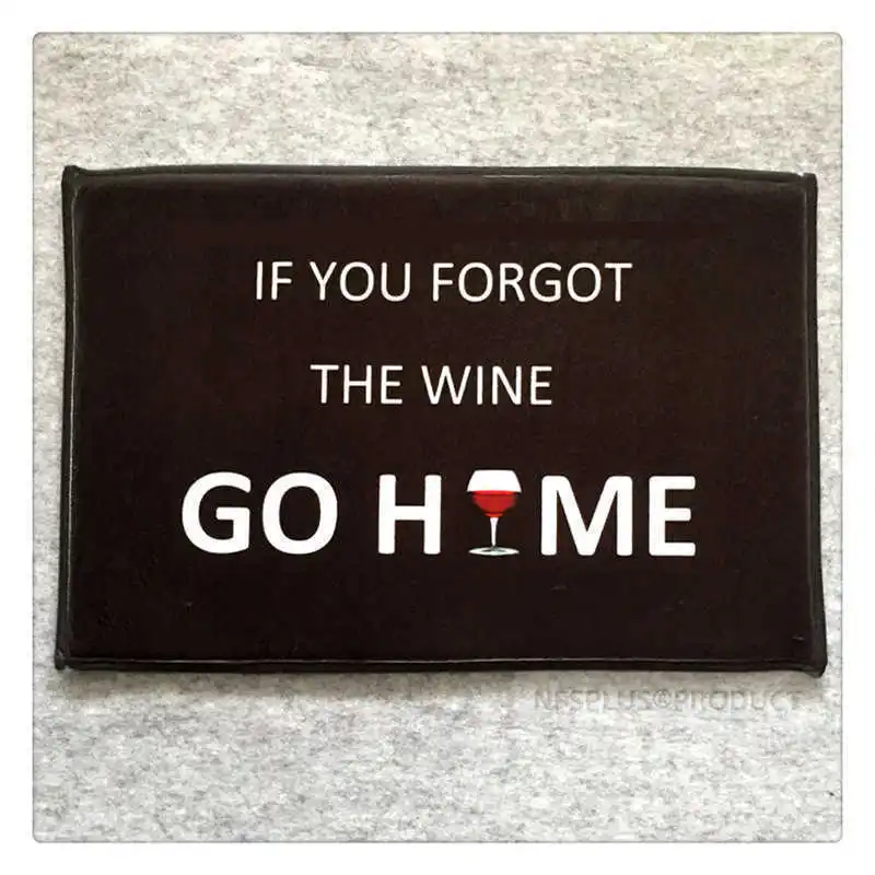 Фланелевый тканевый напольный коврик если вы забыли о винном доме с принтом ПВХ в