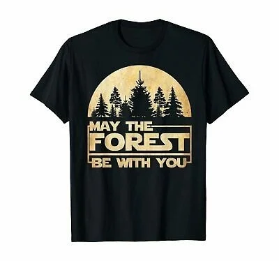 

Funny Cool Shirt May The Forest Be With You Shirt Short Sleeve T-Shirt