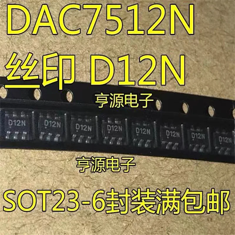 

1-10PCS DAC7512N D12N SOT23-6
