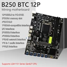 B250C BTC 12 P материнская плата для майнинга, мультиграфическая карта PCIe 1x к USB3.0 DDR4 12 PCI-E, графическая карта для LGA 1151 Gen67