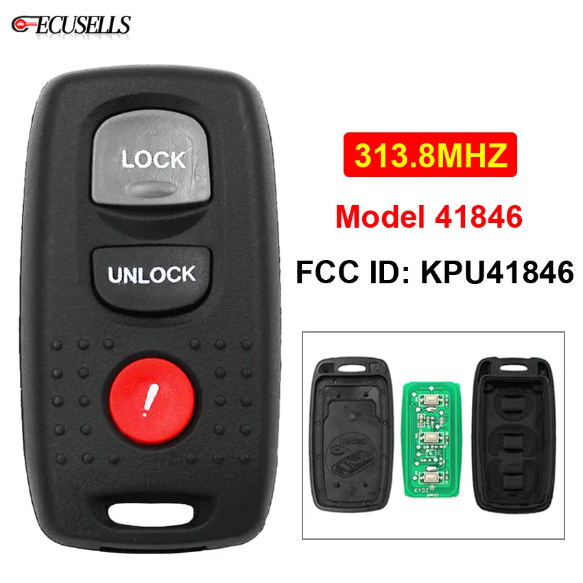 3 кнопочный дистанционный Автомобильный ключ 313 8 МГц Модель: 41846 FCC ID: KPU41846 для Mazda