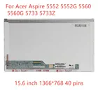 ЖК-экран для ноутбука Acer Aspire 15,6 5552G 5552 5560G 5560 5733Z, 5733*1366