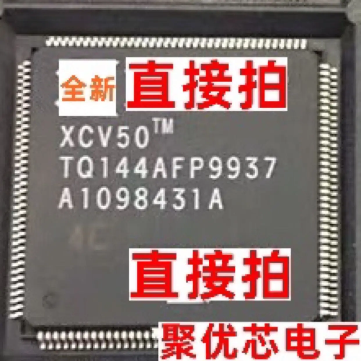 

XCV50-4TQ144C XCV50TQ144 XCV50-6TQ144C XCV50