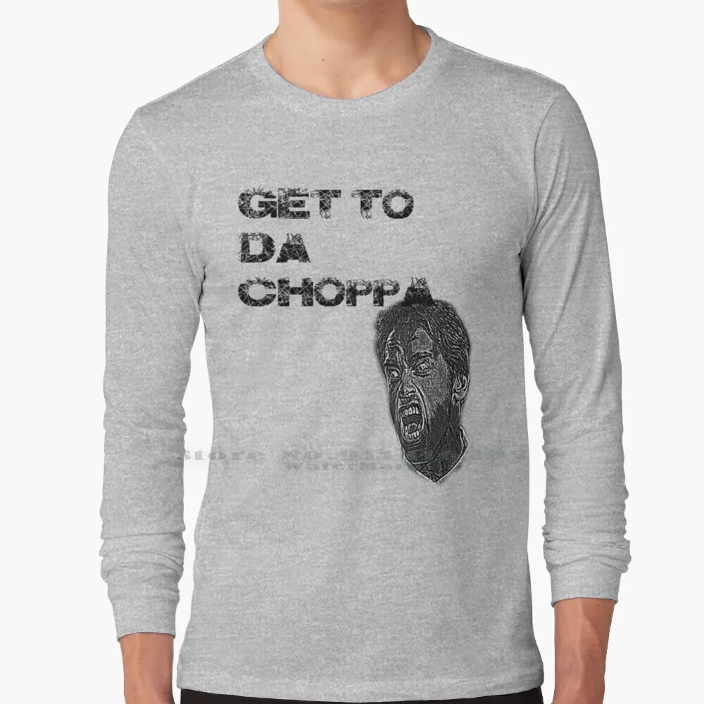 

Get To Da Choppa! T Shirt 100% Pure Cotton Arnold Schwarzenegger Get To Da Choppa Funny Quotes Preditor From Movies Man