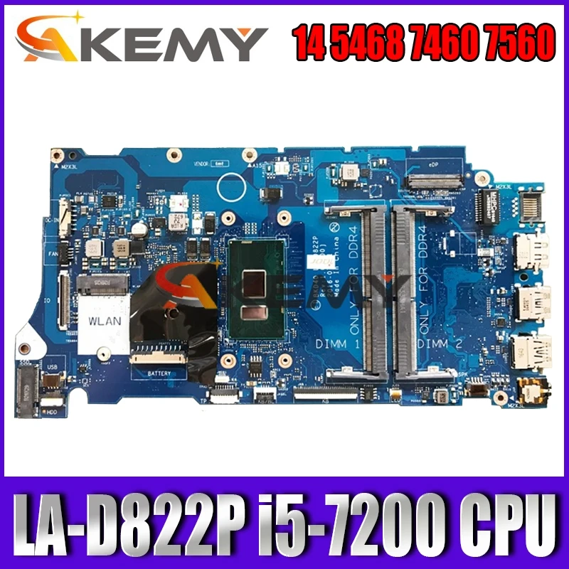 Preise For DELL Vostro 5468 5568 Laptop Motherboard SR2ZU I5-7200U CPU DDR4 BKD40 LA-D822P CN-0T09P5 0T09P5 CN-06NY5G