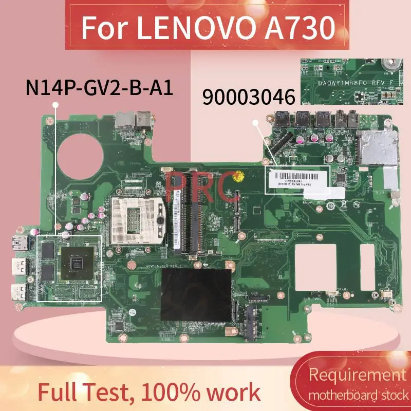 90003046 для LENOVO A730 материнская плата ноутбука DA0WY1MB8E0 N14P GV2 B A1 SR13J DDR3 Материнская