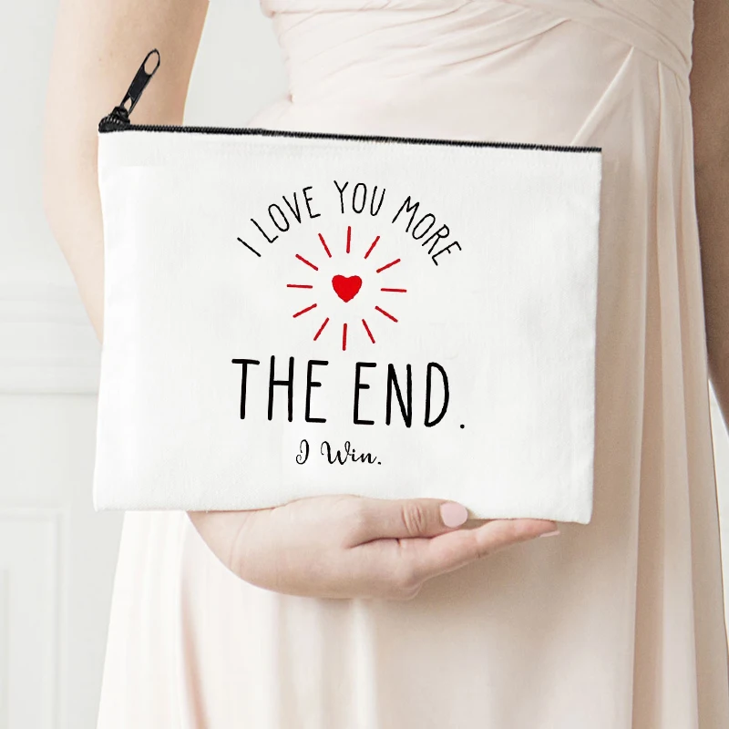 

Love You More Makeup Bag Heart Cosmetic Pouch Canvas Reusable Lipstick Bag The End Cute Travel Toiletry Bags Storage Purse
