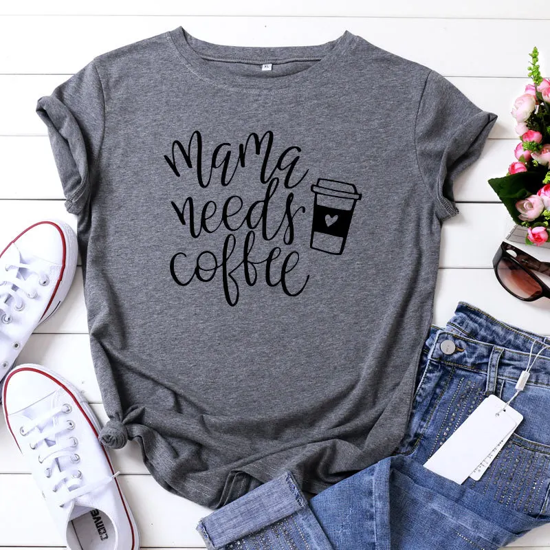 

Harajuku Tshirt Mama Needs Coffee Print Short Sleeve Basic Tee Oversized Ladies Tops Vogue Letter Cotton Women Aesthetic T Shirt