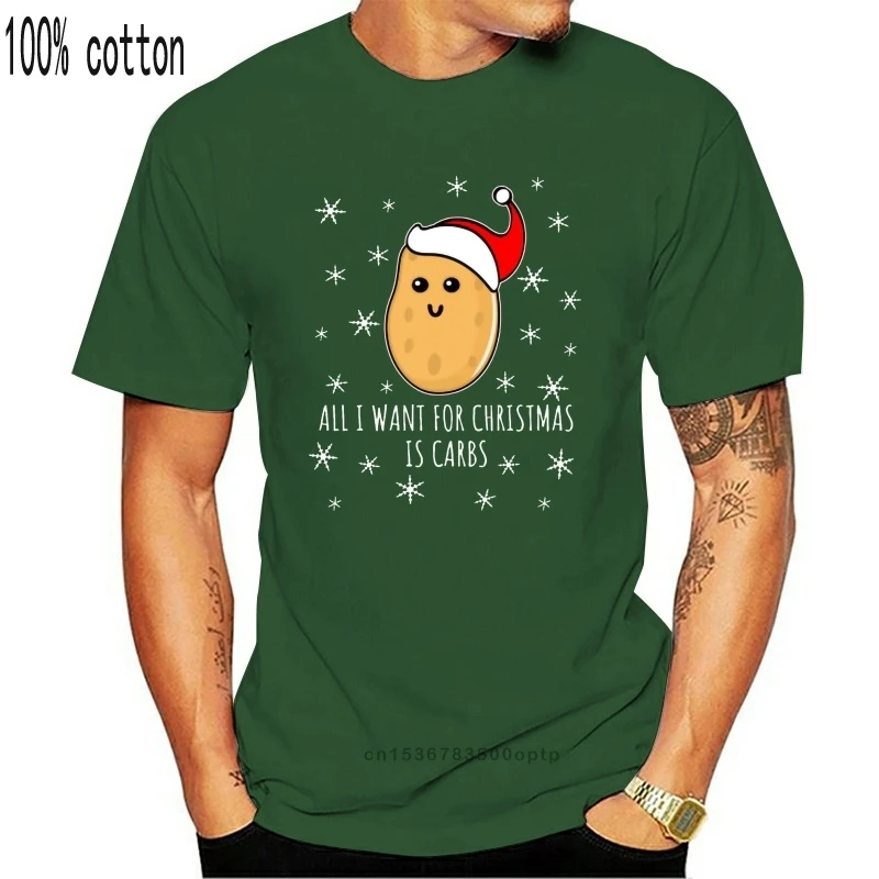 

New Printed All I Want For Christmas Is Carbs - ugly christmas T-Shirt Tees 100% Cotton Tees O Neck Short Sleeves T-Shirt