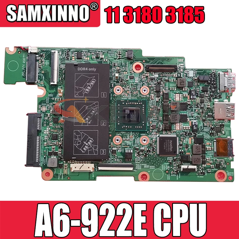 

Laptop Motherboard For DELL Inspiron 11 3180 3185 A6-922E AM922 Mainboard CN-0D63Y5 0D63Y5 17876-1 DDR4 TEST OK