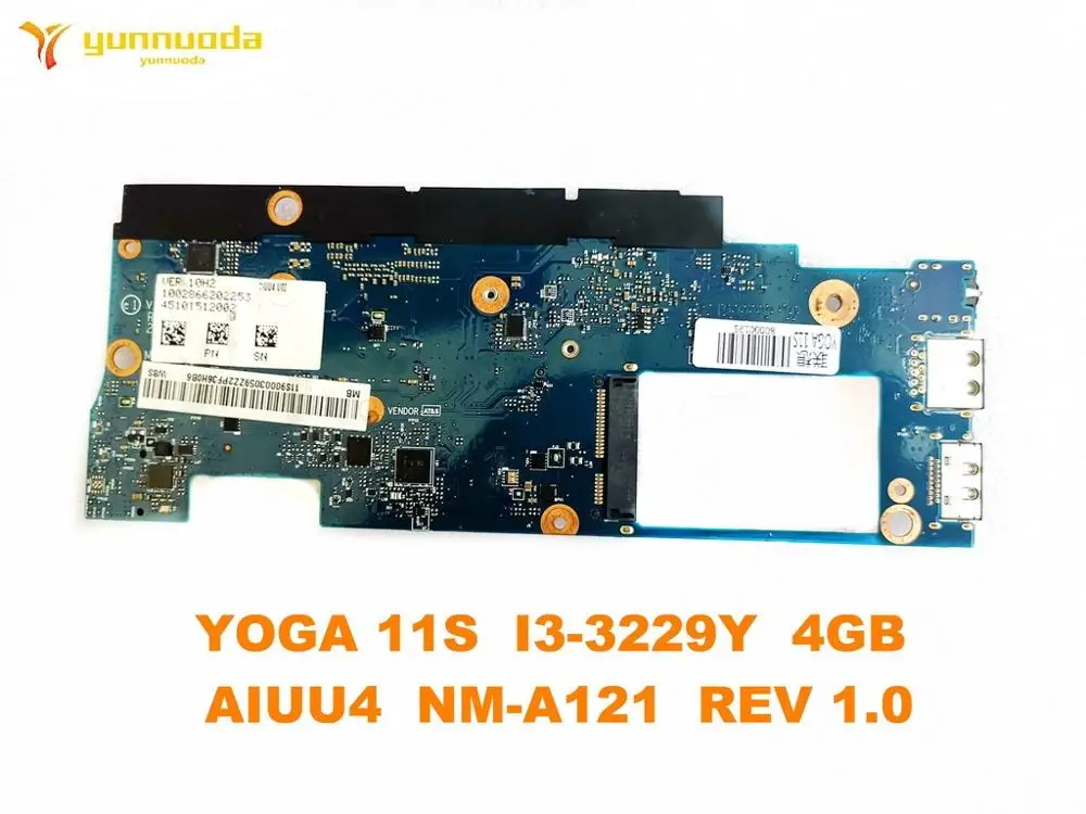 Оригинал для ноутбука Lenovo YOGA 11S материнская плата I3 3229Y 4GB AIUU4 NM A121 REV 1 0