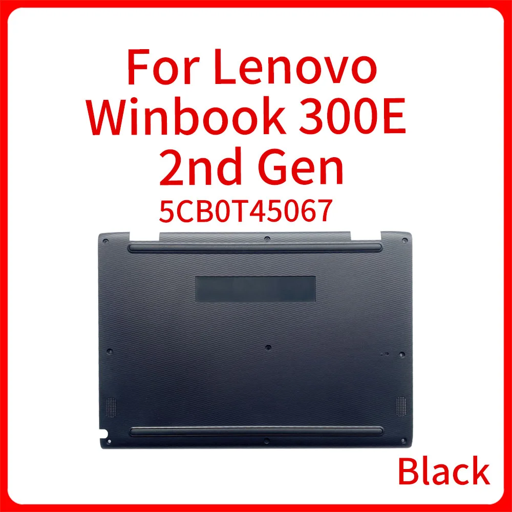 

New Original Laptop D shell For Lenovo Winbook 300e 2nd Gen 2 Gen Bottom Cover Bottom Case Lower Base Cover 5CB0T45067