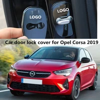 4pcs stainless steel door lock buckle door holder protector cover for opel corsa e 2019