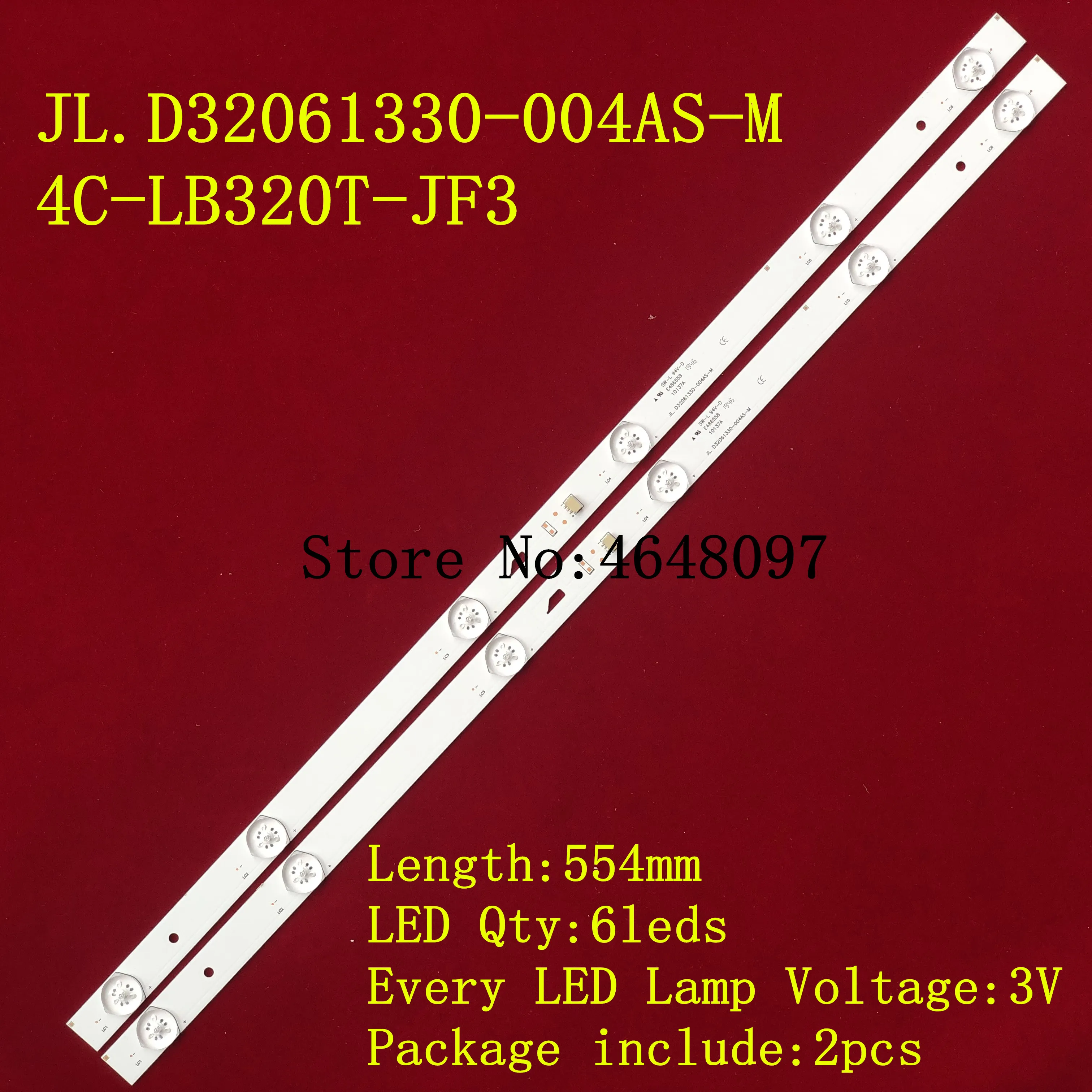 1set =2 pieces W32Sled backlight for JL.D32061330-004AS-M 4C-LB320T-JF3 Screen LVW320CSDX E13 V57 |