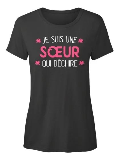 

Je Suis Une Soeur Qui Dchire Стандартный Для женщин футболка