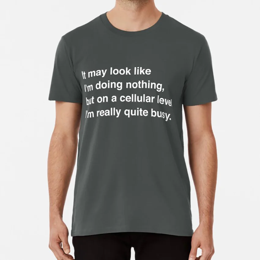 На клеточном уровне я действительно очень занят футболка клетки клетчатой