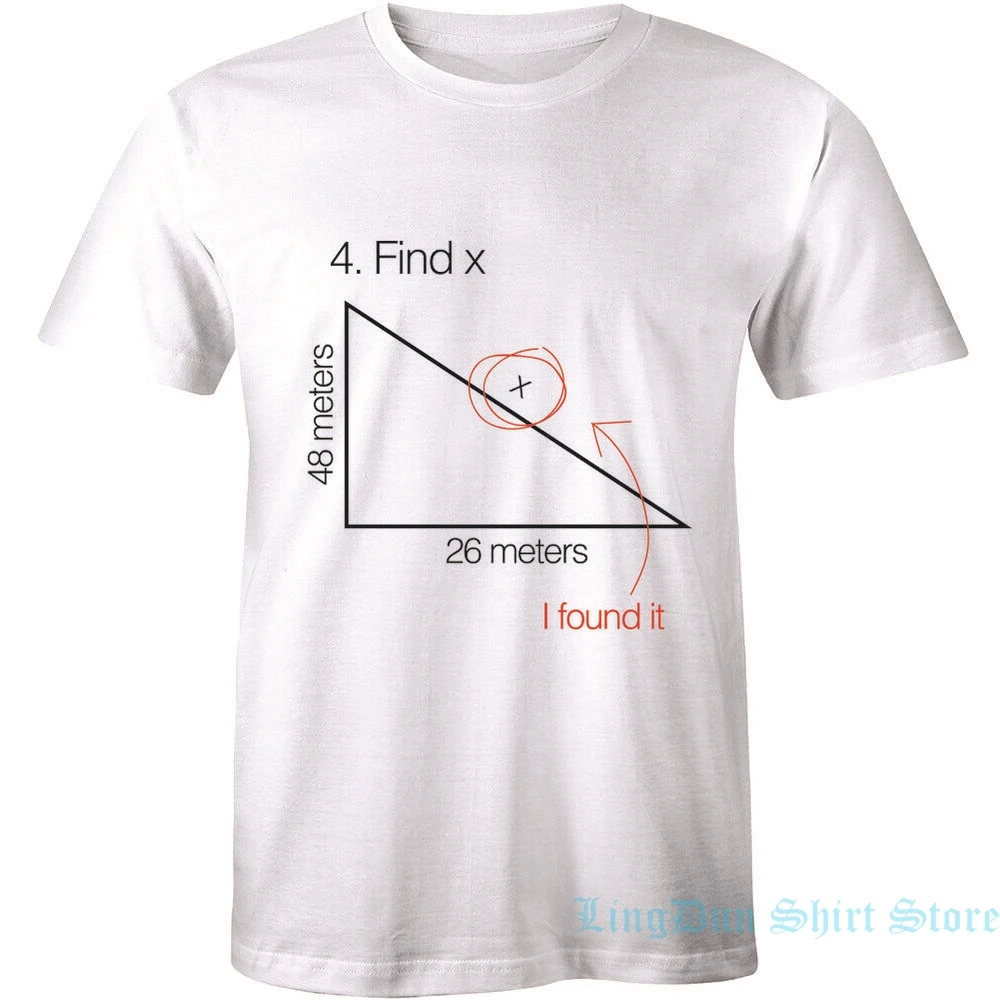 4.Find x I Found It-смешная юморная Математика ответ для колледжа мужчин s Футболка