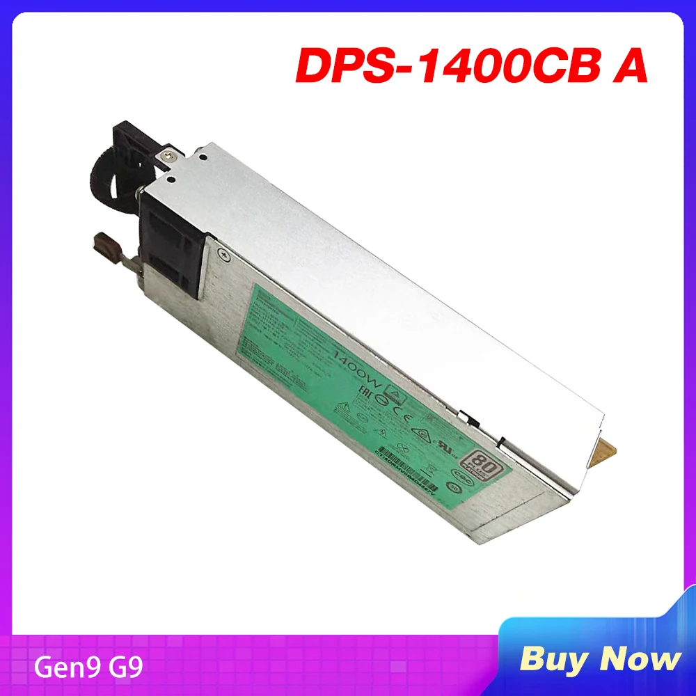 DPS-1400CB A  HP Gen9 G9   720620-B21 HSTNS-PD43 733428-101 733427-001 754383-001 1400W