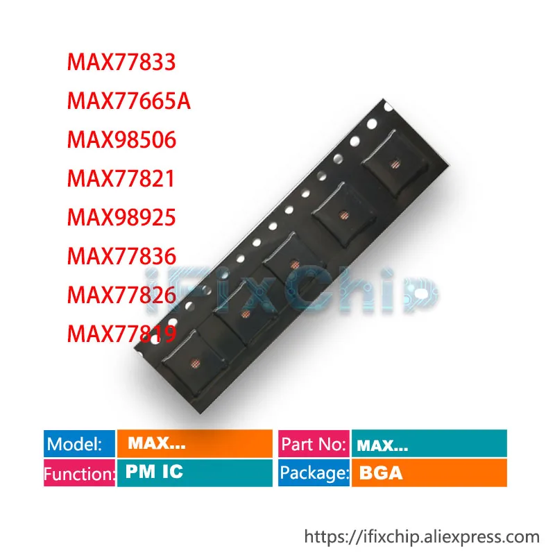 

5 шт./лот MAX77833 MAX77665A MAX98506 MAX77821 MAX98925 MAX77836 MAX77826 MAX77819 Power PM IC PMIC Chip
