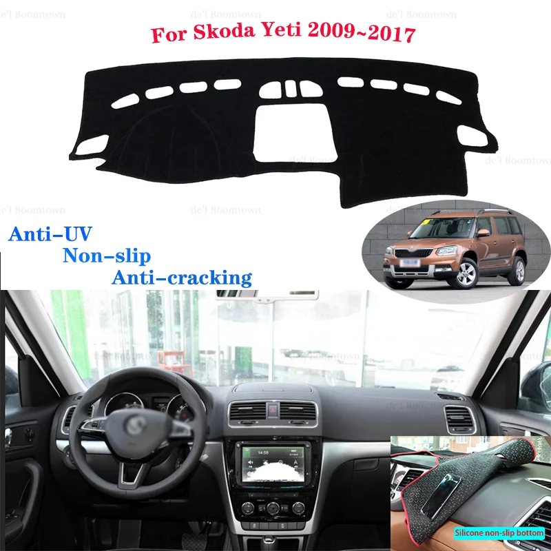 

Car Dashboard Cover Dash Mat For Skoda Yeti 2009~2017 Auto Non-slip Sun Shade Pad Carpet Cover Protective Pad