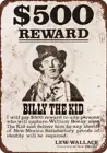 Новый жестяной знак 1878 Билли малыш хотел постер винтажный внешний вид Алюминиевый металлический знак 8x12 дюймов (M4072)