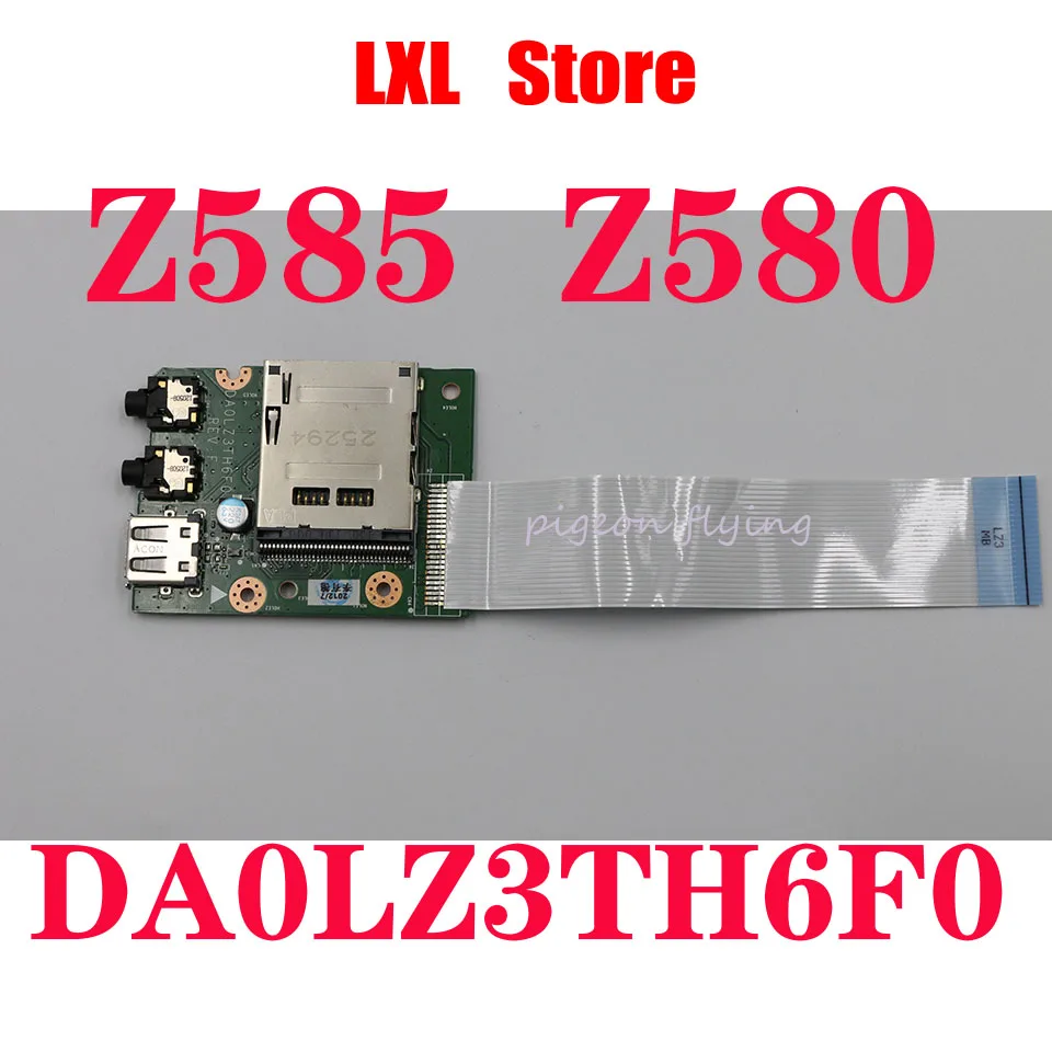 

Новый DA0LZ3TH6F0 для lenovo ideapad Z585, Z580 карта для ноутбука плата считывателя с аудио интерфейсом и USB FRU 90000201 P/N: 33LZ3CB0000