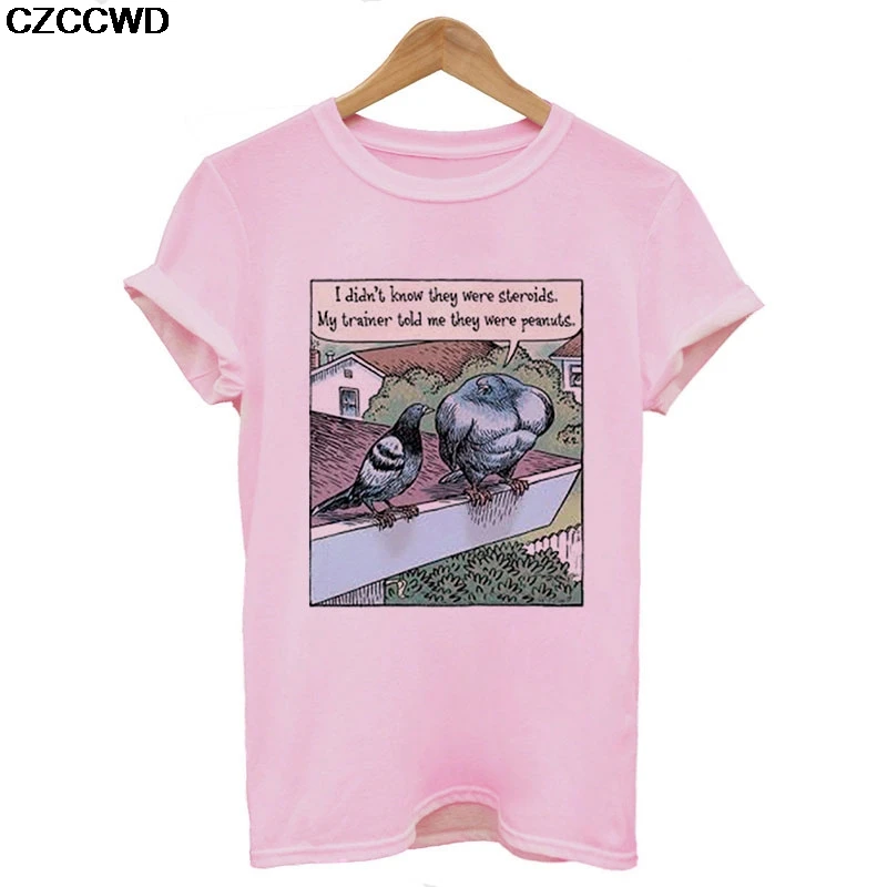 5757-pink Женская одежда Pooington Pleaes Lie осторожно белая футболка Harajuku модная футболка с голубем уличная женская футболка - Цвет: 5757-pink
