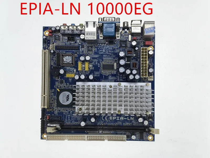 

EPIA-LN 10000EG POS MINI ITX 17*17 EPIA-LN10000EG board second-hand