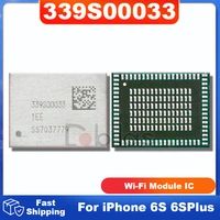 10pcs 339s00033 wifi ic wifi module for iphone 6s 6s plus high temperature version bga replacement part integrated circuits chip