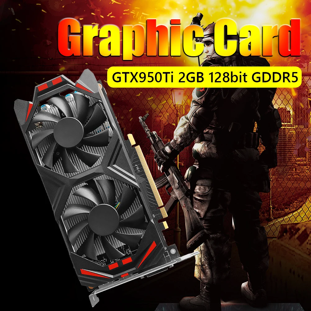 Игровая видеокарта GTX950 2G D5 2 ГБ GDDR5 3 0 бит PCI-Express PUBG игровая DP + DVI с охлаждающим