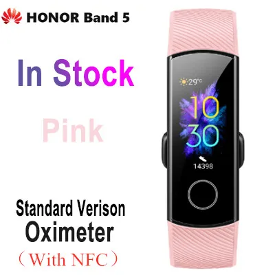 NFC band 5 Pink Newst huawei Honor Band 5 4 умный Браслет трекер сердечного ритма монитор сна водонепроницаемый цветной сенсорный экран браслет - Цвет: NFC band 5 Pink