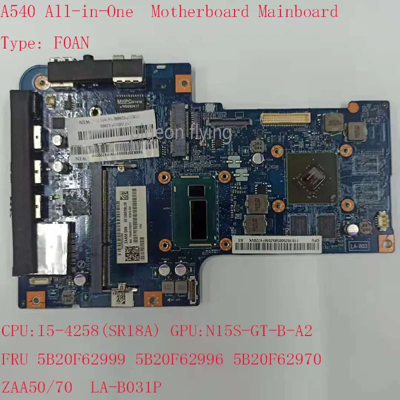 A540 материнская плата для ноутбука Lenovo все в одном компьютере F0AN ZAA50/70 LA B031P FRU 5B20F62999