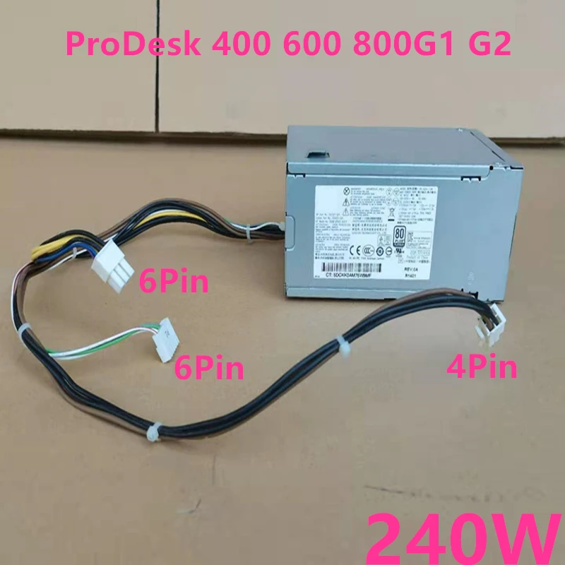 

New PSU For HP ProDesk 400 600 800G1 G2 6Pin 240W Power Supply D12-240P3B D12-240P2A 702309-002 751886-001 702307-001 702455-001