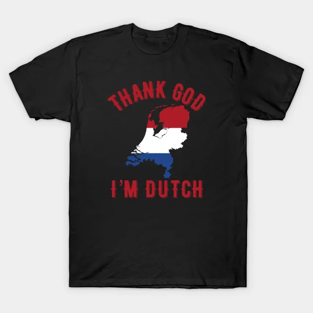 

Thank God I'm Dutch Men's T-shirt