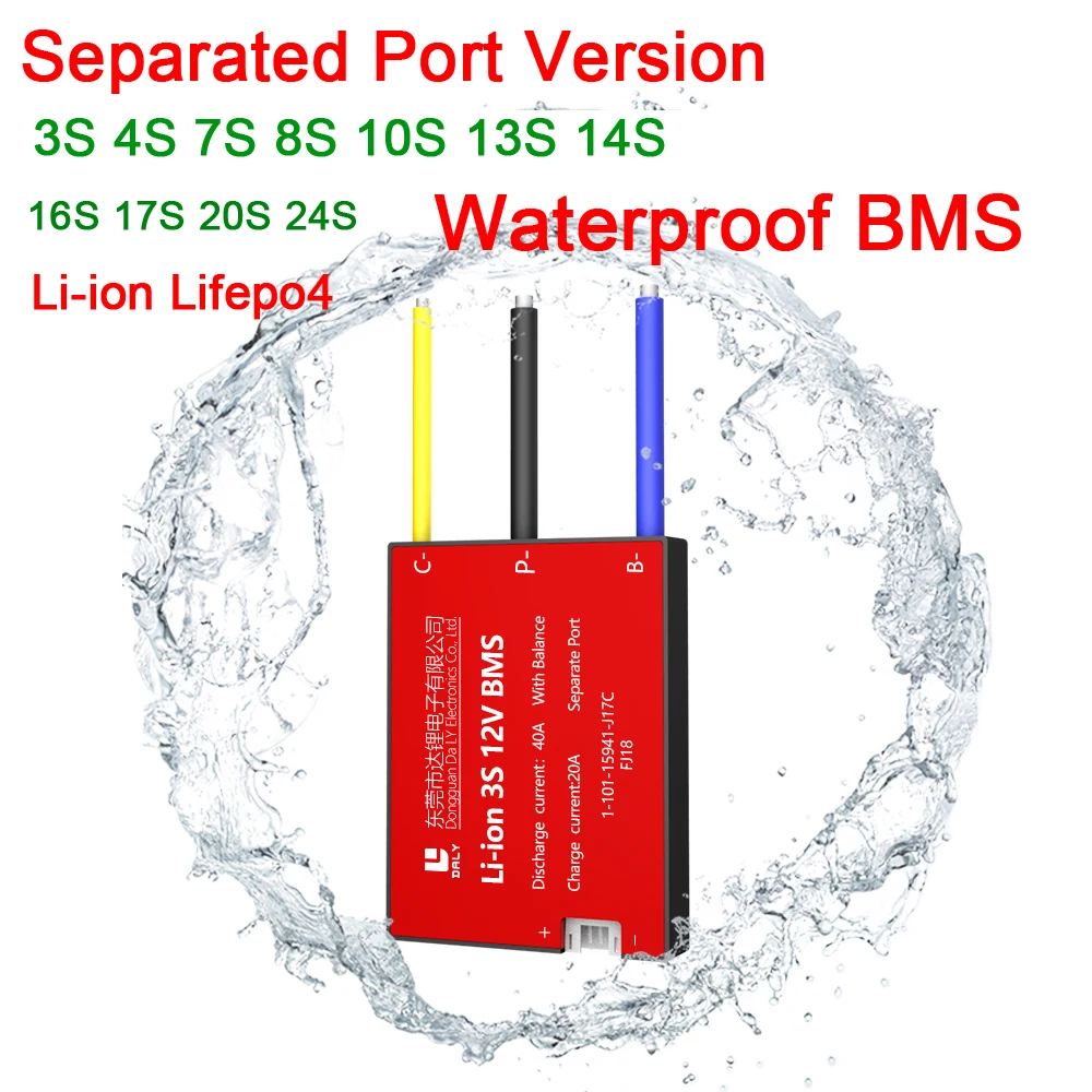 

Waterproof BMS Lithium Battery Protection Board 4S 8S 12V 24V 48V 10S 13S 14S 16S 20S 24S 60V 72V Li-ion Lifepo4 Separated Port